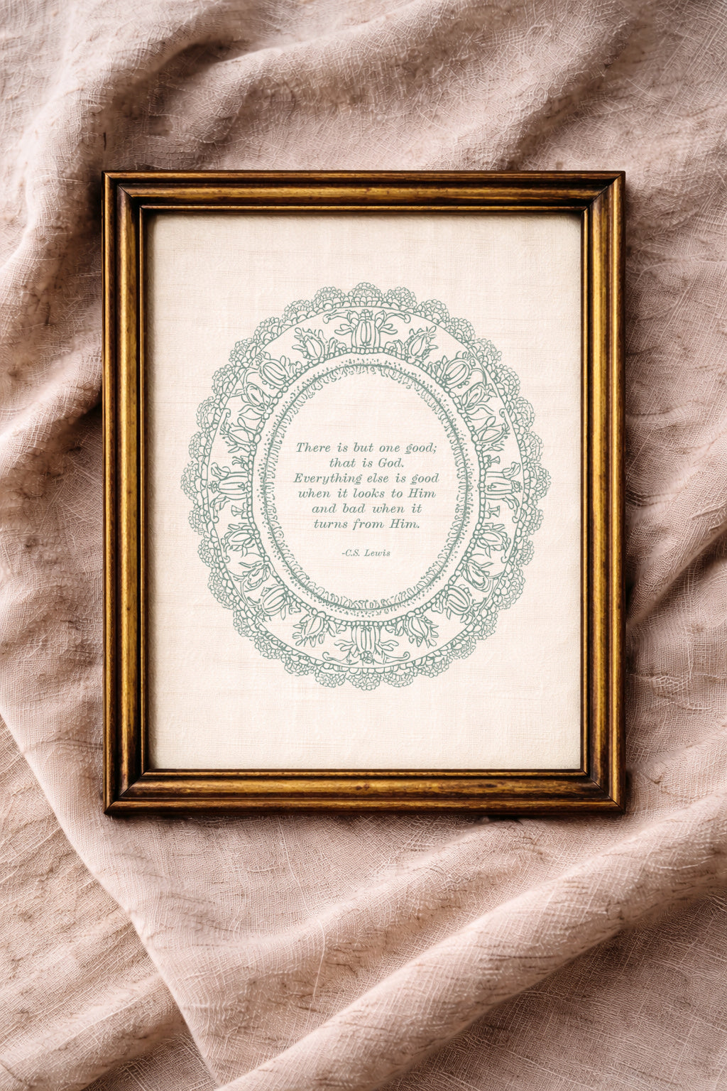There Is But One Good | C.S. Lewis Printable - Aimee Weaver Designs