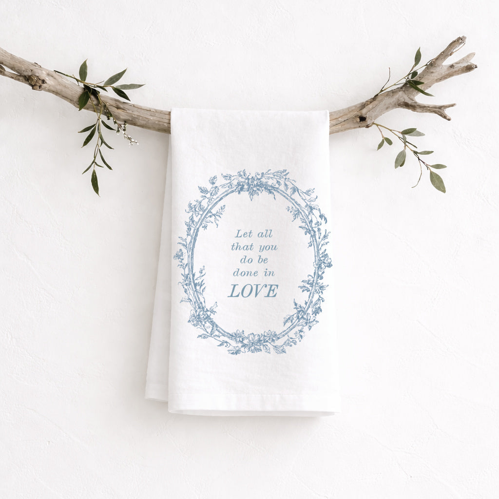 Let All You Do Tea Towel - Aimee Weaver Designs