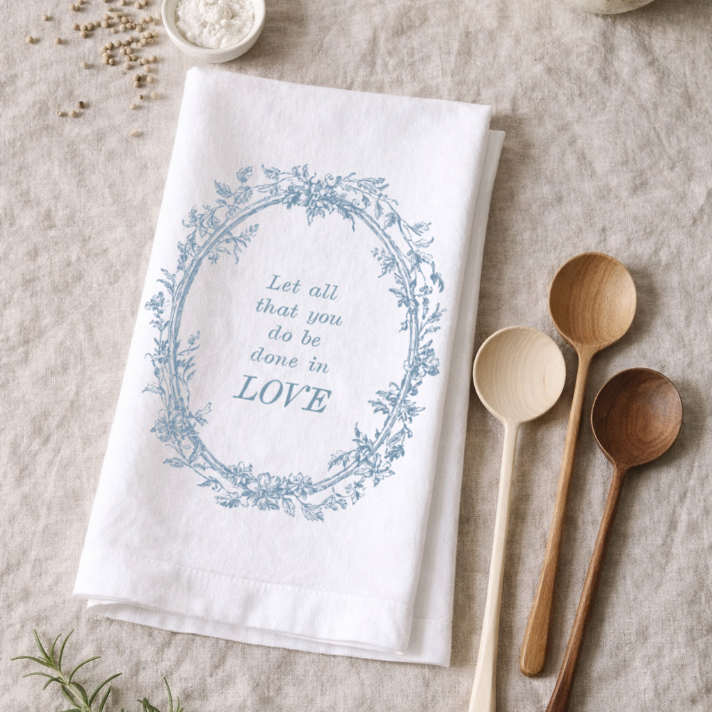 Let All You Do Tea Towel - Aimee Weaver Designs