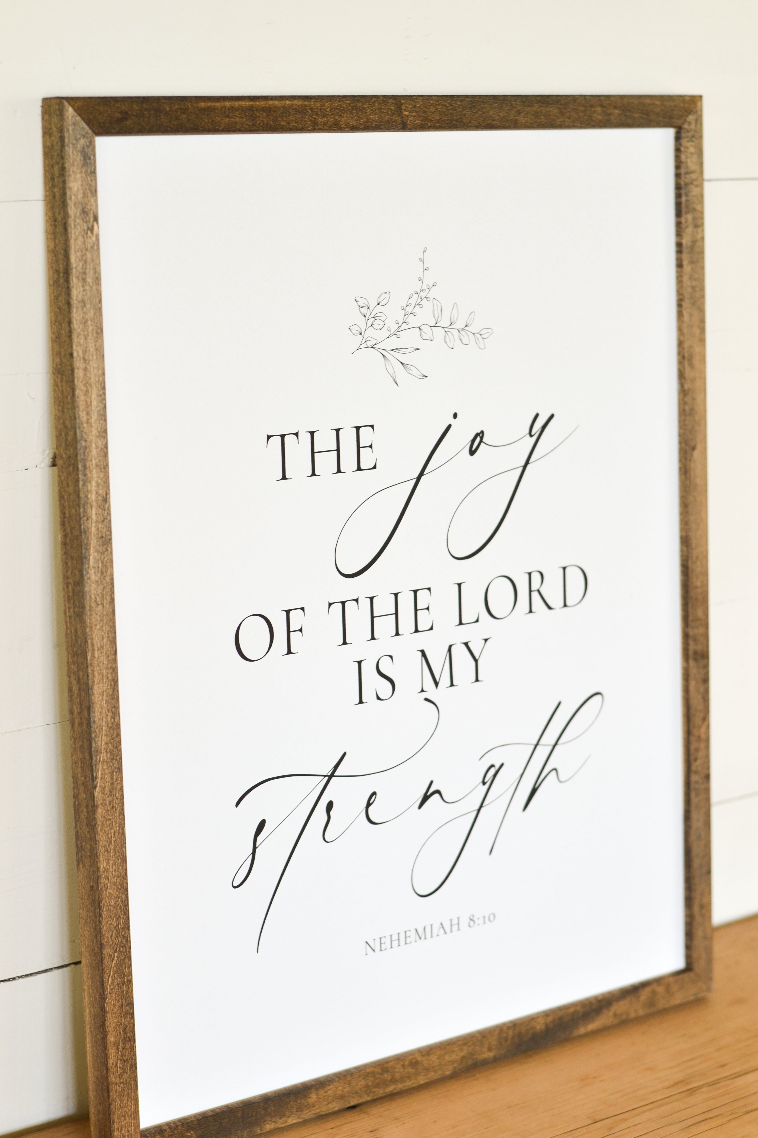 The Joy Of The Lord Is My Strength | Framed Art - Aimee Weaver Designs